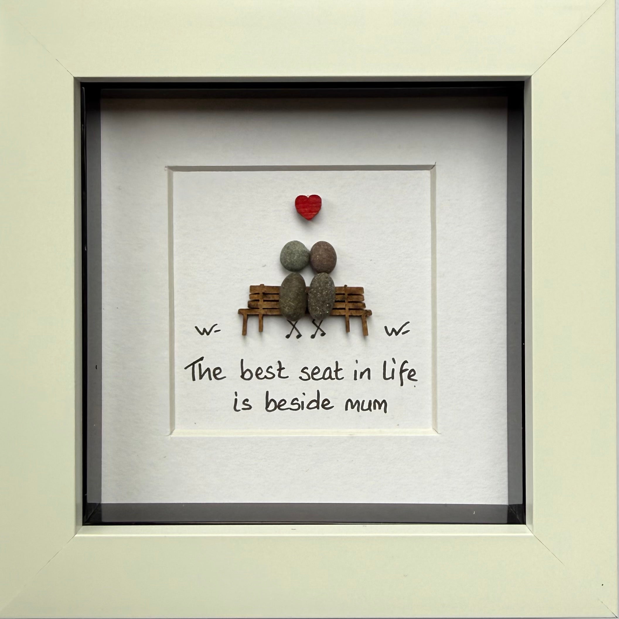 The best seat in life is beside mum