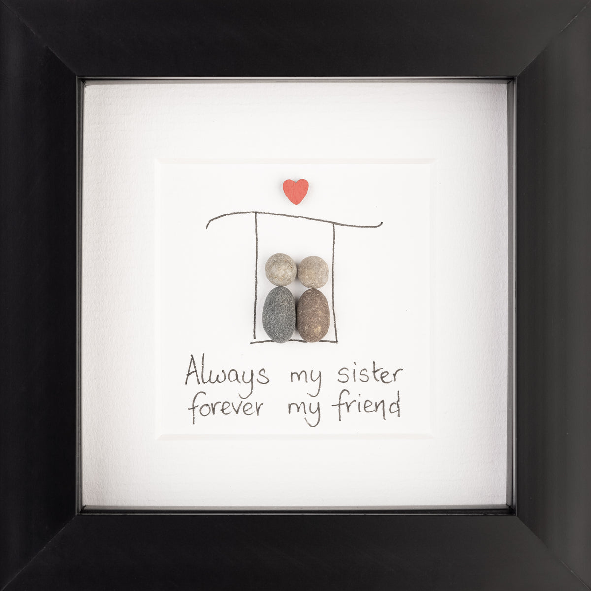Always my sister